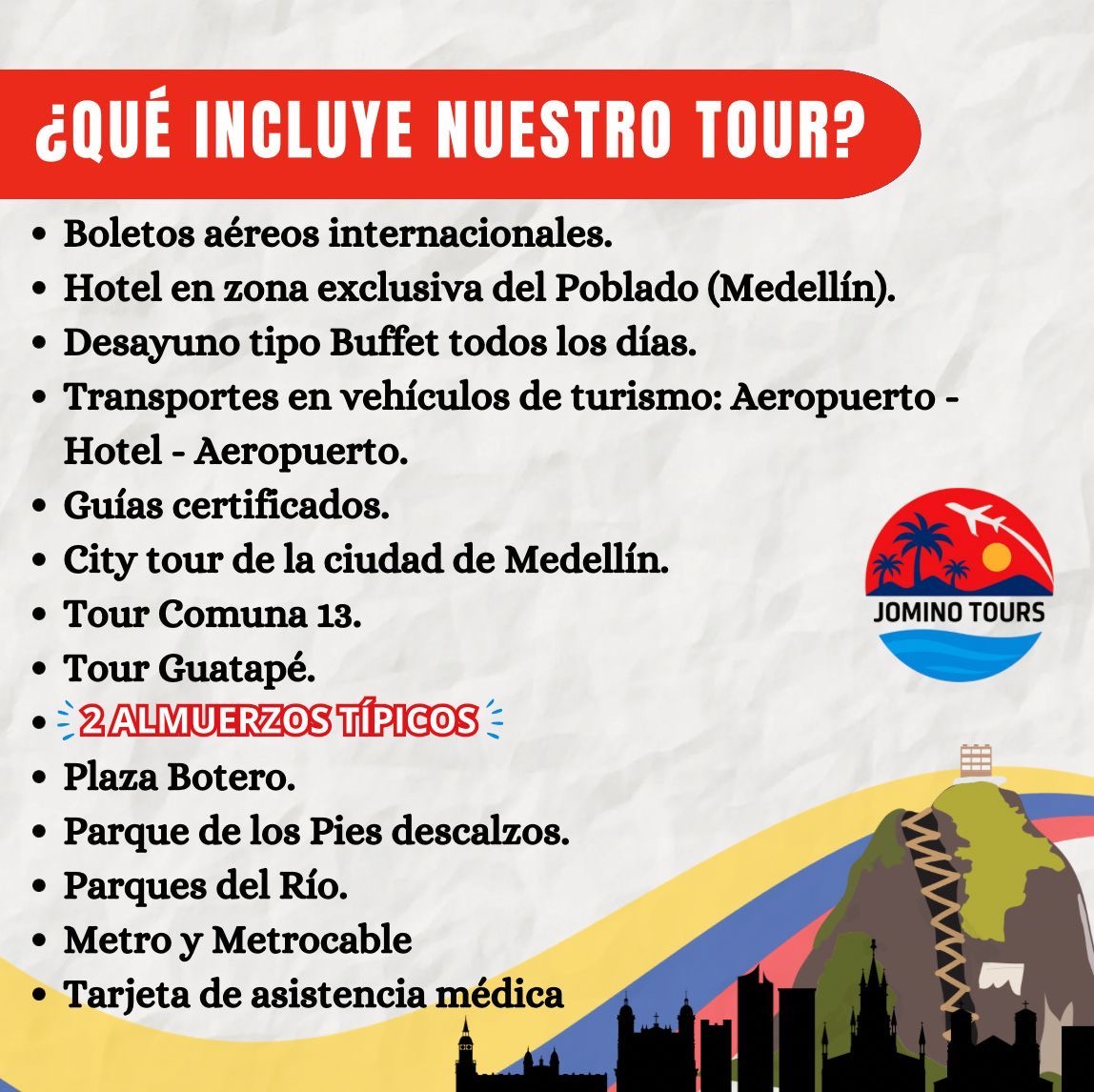 Incluye tour Medellín